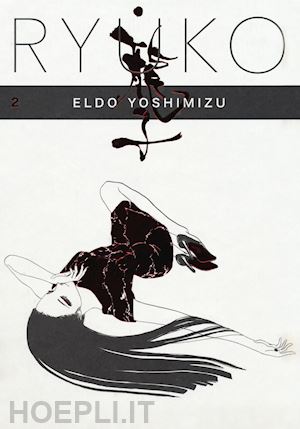 yoshimizu eldo - ryuko. vol. 2
