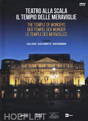 aa.vv. - il teatro alla scala - tempio delle meraviglie - con dvd