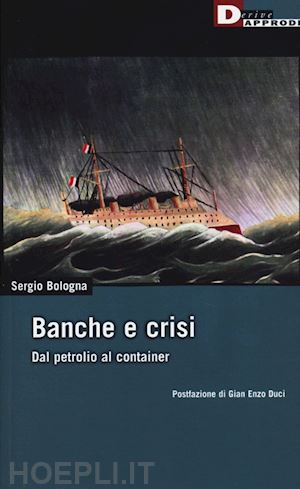 bologna sergio - banche e crisi