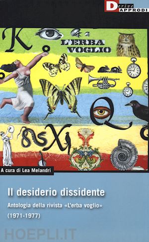 melandri lea (curatore) - il desiderio dissidente