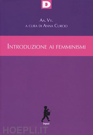 curcio anna (curatore) - introduzione ai femminismi