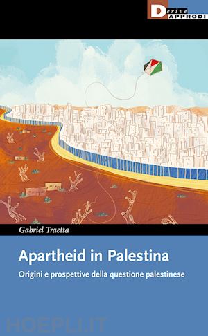 traetta gabriel - apartheid in palestina