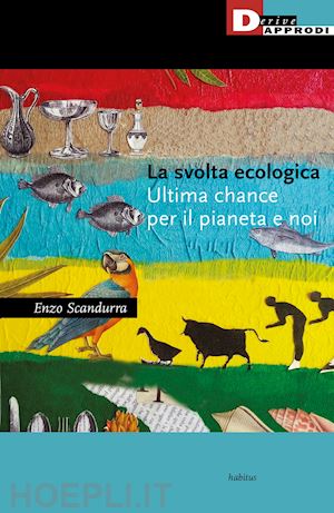 scandurra enzo - la svolta ecologica