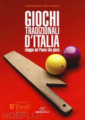 associazione giochi antichi - giochi tradizionali d'italia