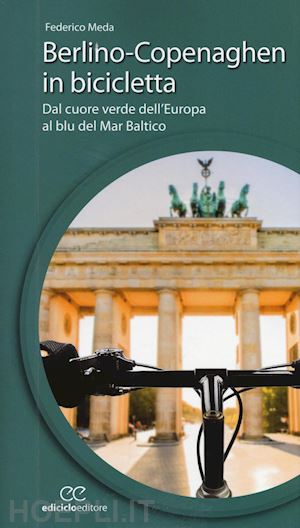 meda federico - berlino-copenaghen in bicicletta