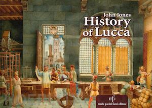 jones john - history of lucca
