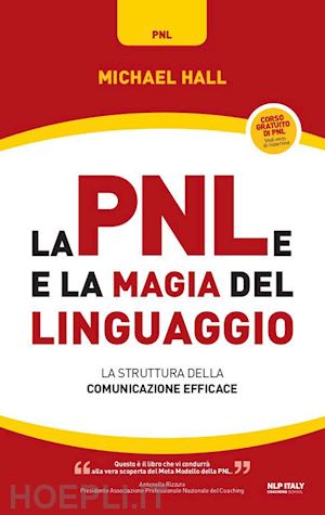 La nobile arte della persuasione: La magia delle parole e dei gesti by  Giorgio Nardone, eBook