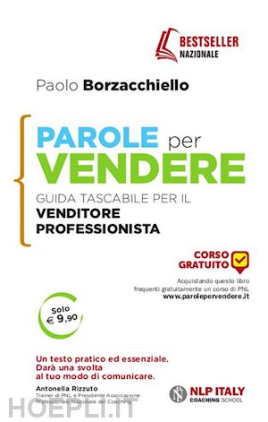 Parole Per Vendere - Borzacchiello Paolo | Libro Unicomunicazione.It  01/2013 