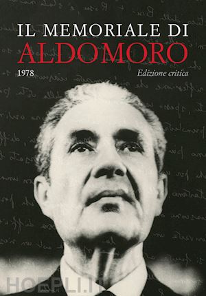 moro aldo - il memoriale di aldo moro (1978). ediz. critica