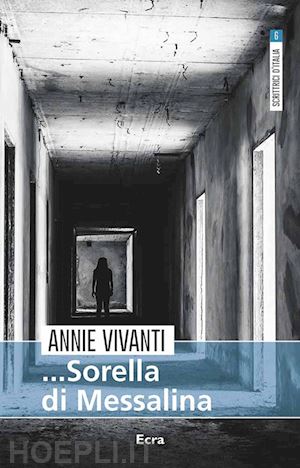 vivanti annie - sorella di messalina