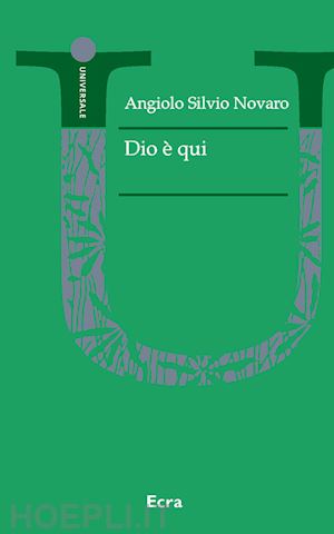 novaro angiolo silvio - dio è qui