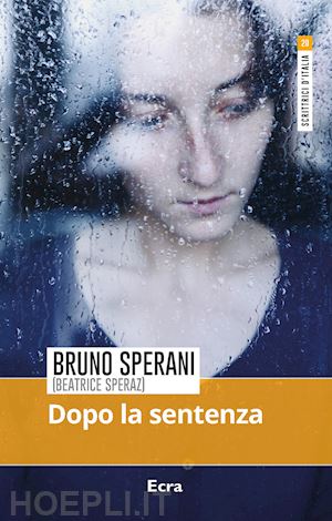 sperani bruno - dopo la sentenza