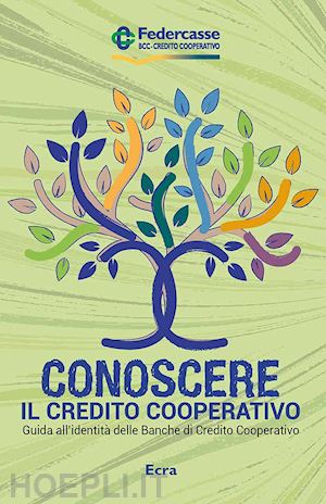 federcasse (curatore) - conoscere il credito cooperativo