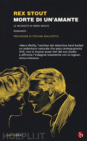 stout rex - nero wolfe: morte di un'amante