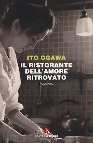 ogawa ito - il ristorante dell'amore ritrovato