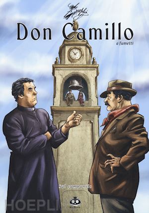 barzi davide - don camillo a fumetti. vol. 17: sul campanile