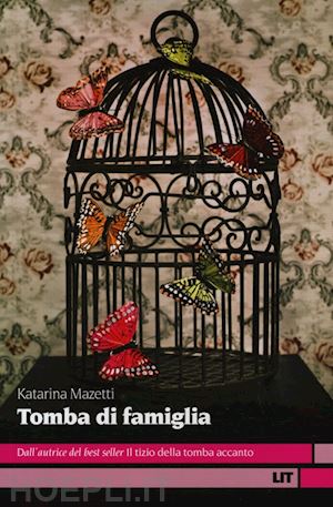 mazetti katarina - tomba di famiglia