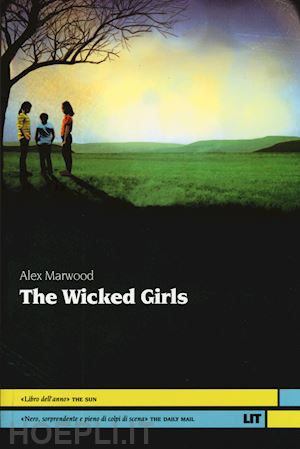 marwood alex - the wicked girls