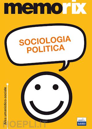 martone vittorio; santoro livio - sociologia politica