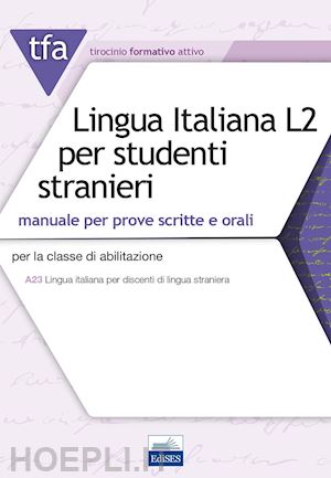 crisafulli valeria, lugarini edoardo - tfa lingua italiana l2 per studenti stranieri - classe a23