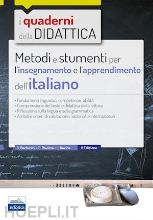 bertocchi daniela; ravizza gabriella; rovida letizia - metodi e strumenti per l'insegnamento e l'apprendimento dell'italiano