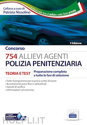 nissolino p. (curatore) - concorso - 754 allievi agenti polizia penitenziaria