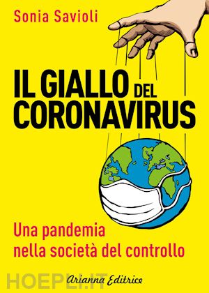 savioli sonia - il giallo del coronavirus