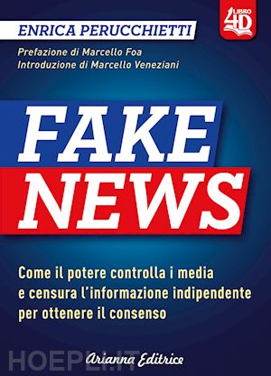 perucchietti enrica - fake news
