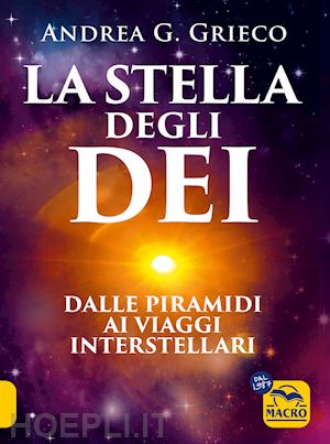 andrea g. grieco - la stella degli dei