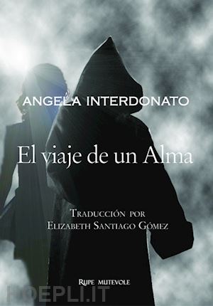 interdonato angela - el viaje de un alma