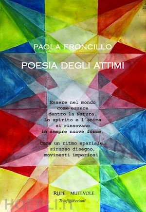 froncillo paola - poesia degli attimi. ediz. illustrata