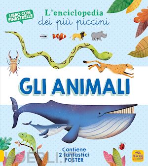 lambert fabien ockto - gli animali. l'enciclopedia dei piu' piccini. ediz. a colori. con 2 poster