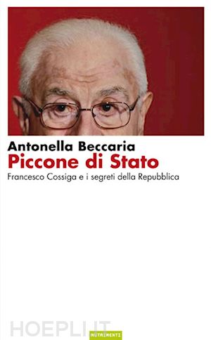 beccaria antonella - piccone di stato