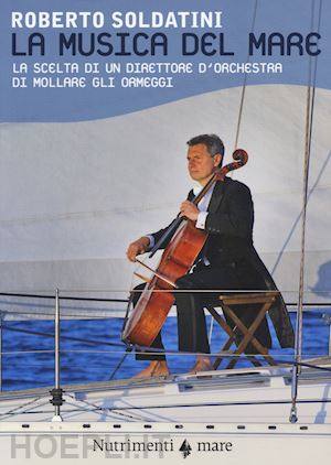 soldatini roberto - la musica del mare