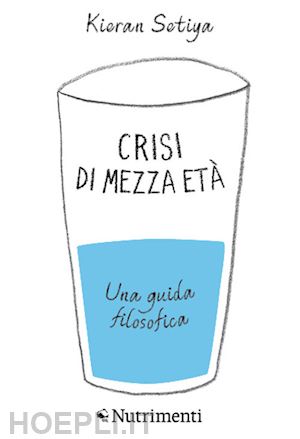 setiya kieran - crisi di mezza età