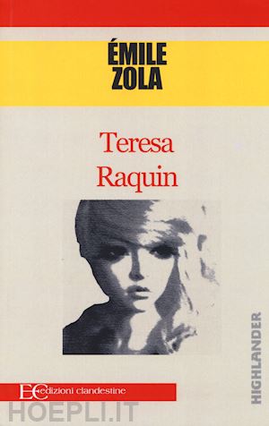 zola emile - therese raquin