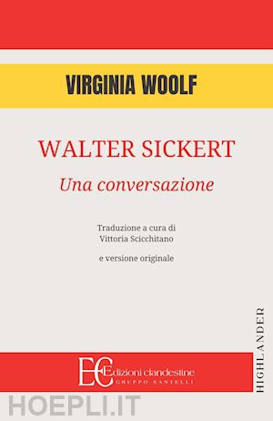 woolf virginia - walter sickert: una conversazione