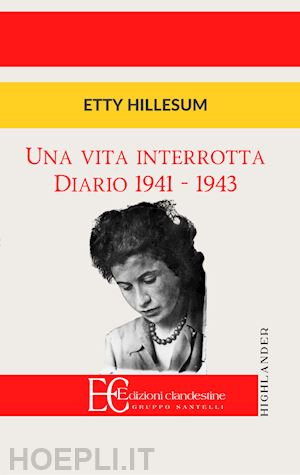 hillesum etty - una vita interrotta - diario 1941-1943