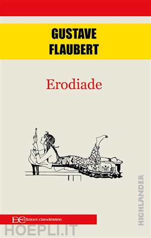 gustave flaubert - erodiade