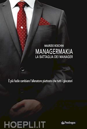 maurizio boschini - managermakia