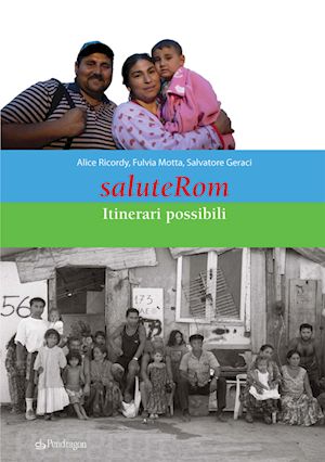 geraci s.(curatore); motta s.(curatore); ricordy a.(curatore) - saluterom. itinerari possibili