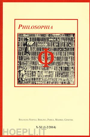 - philosophia. bollettino della società italiana di storia della filosofia (2015). vol. 10