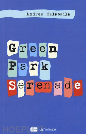 malabaila andrea - green park serenade