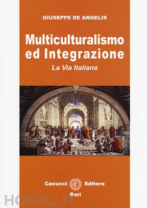 de angelis giuseppe - multiculturalismo ed integrazione