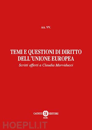  - temi e questioni di diritto dell'unione europea