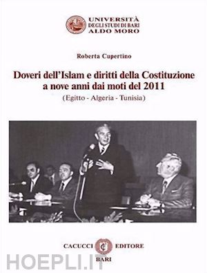 cupertino roberta - doveri dell'islam e diritti della costituzione a nove anni dai moti del