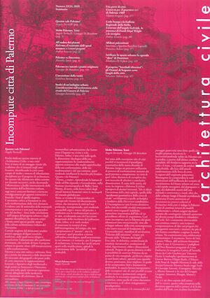  - architettura civile (2019). vol. 23-24: incompiute città di palermo