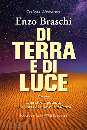 braschi enzo - di terra e di luce