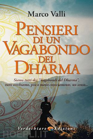 valli marco - pensieri di un vagabondo del dharma