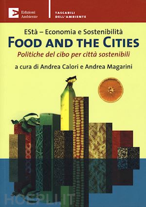 calori andrea - food and the cities